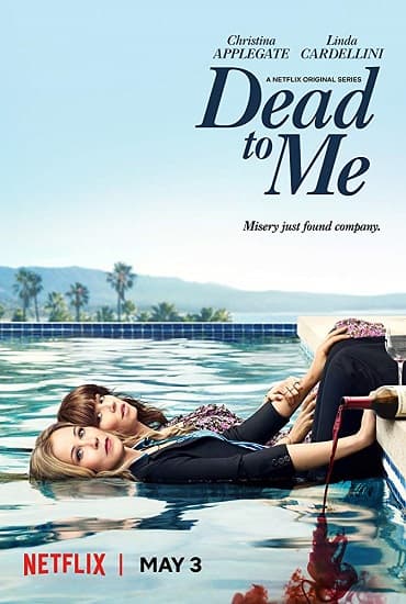 Мёртв для меня / Dead to Me [1 сезон: 10 серий из 10] / (2019/WEB-DL) 1080p | Пифагор