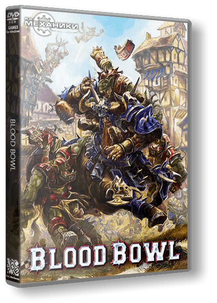 Blood Bowl - Chaos Edition (2012/PC/RUS) / RePack от R.G. Механики