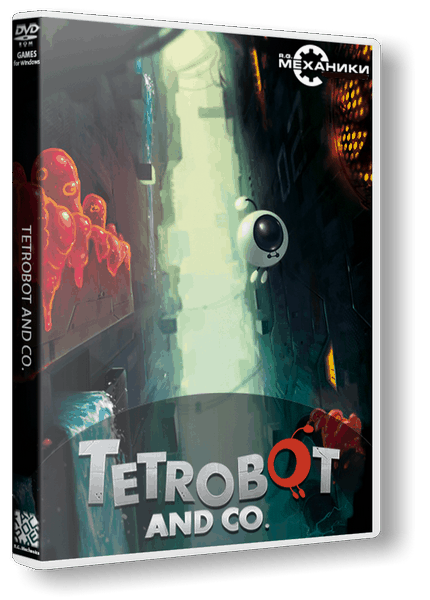 Tetrobot and Co. (2013/PC/RUS) / RePack от R.G. Механики