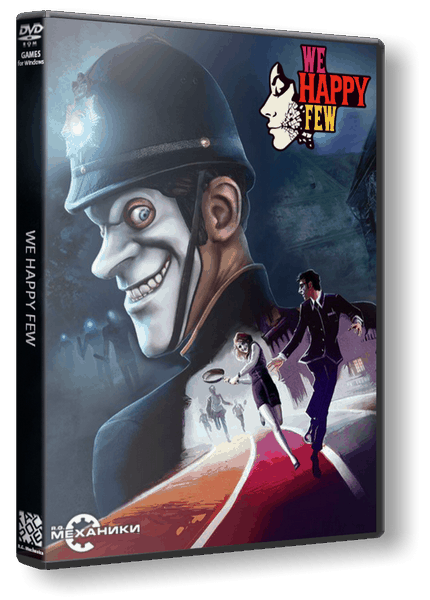 We Happy Few [v.1.7.79954 + DLC] / (2018/PC/RUS) / RePack от R.G. Механики