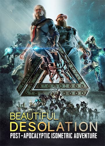 Beautiful Desolation [v.1.0.1.3] / (2020/PC/RUS) / Repack от xatab