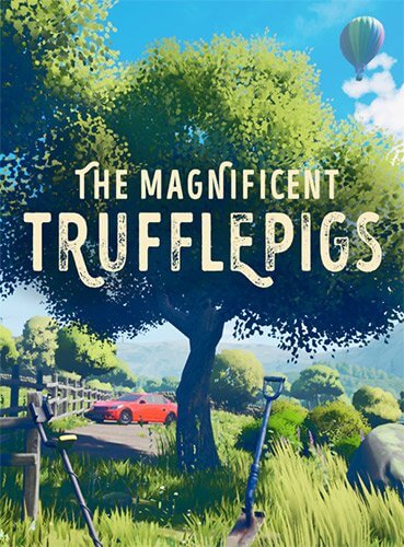 The Magnificent Trufflepigs (2021/PC/RUS) / RePack от FitGirl