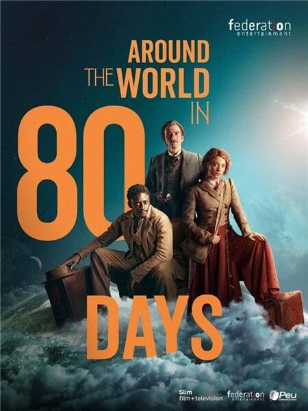 Вокруг света за 80 дней / Around the World in 80 Days [1 сезон: 8 серий из 8] / (2021/WEB-DLRip) | HDrezka Studio