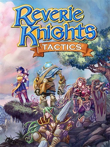 Reverie Knights Tactics (2022/PC/RUS) / RePack от FitGirl