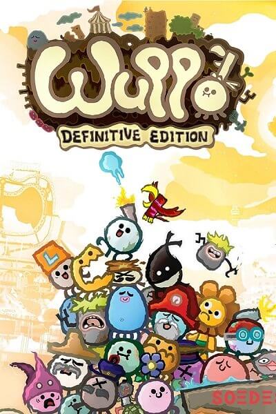 Wuppo: Definitive Edition [v.1.0.41] / (2016/PC/RUS) / RePack от Pioneer