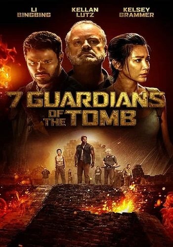 7 хранителей гробницы / 7 Guardians of the Tomb (2018/WEB-DL) 1080p | iTunes, HDRezka Studio