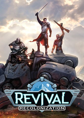 Revival: Recolonization [v.0.6.371] / (Early Access) / (2023/PC/RUS) / RePack от Chovka